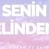 Senin Elinden