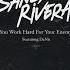 You Work Hard For Your Enemy Feat DaNii Radio Edit