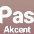 Akcent My Passion Lyrics