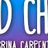 Sabrina Carpenter Bed Chem Lyrics