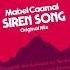 Siren Song Original Mix Mabel Caamal