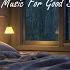 Relax And Heal With Piano And Rain Music To Soothe Your Soul And Help You Rest After A Long Day