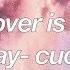 Lover Is A Day Cuco Lyrics