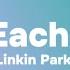 Linkin Park Over Each Other Lyrics