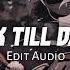 Dusk Till Dawn Audio Edit