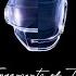 Daft Punk Fragments Of Time Feat Todd Edwards 10th Anniversary Remix