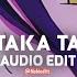 Taka Taka Taka Tá Automotivo Xm Edit Audio