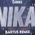 Gibbs Znikam Bartuś Remix