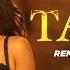 Taras Remix By DJ Notorious Munjya Sharvari Abhay Verma Sachin Jigar Jasmine Sandlas