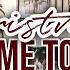 2021 Christmas Home Tour Elegant Luxe Vintage Nostalgic Themes