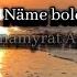 Name Boldy Ikimize Annamyrat Annamyradow Official Lyrics Video