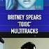 Toxic STUDIO Vocals