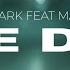 FEELMARK Feat MASH One Day Official Video