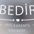 Bedir Yedi Karanfil Seven Cloves Official Audio