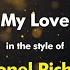 Lionel Richie My Love Karaoke Version From Zoom Karaoke