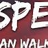 Alan Walker The Spectre Lyrics