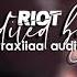 Riot Edit Audio