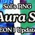 Sol S RNG All New EON 1 Aura Showcase Completed