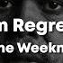 Phantom Regret By Jim The Weeknd Lyrics