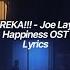 EUREKA Joe Layne Happiness 해피니스 OST Opening Lyrics