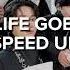 BTS LIFE GOES ON SPEED UP