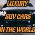 10 LUXURY SUV Cars In The WORLD 2023 TOP10