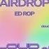 Airdrop Ed Rop