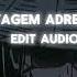 MONTAGEM ADRENALINA Edit Audio