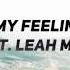 Vinil My Feelings For You Ft Leah McCrae FREE DOWNLOAD