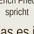 Erich Fried Was Es Ist I