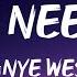 Kanye West Lord I Need You Lyrics