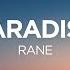 RANE Paradise