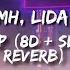 CMH Lida СТИКЕР 8D SLOWED REVERB