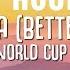 1 HOUR Hayya Hayya Better Together Lyrics FIFA World Cup 2022