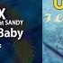 Unsex Ft Sandy I Love You Baby Revange Mix