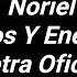 Noriel Amigos Y Enemigos Letra Oficial