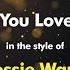 Jessie Ware Say You Love Me Karaoke Version From Zoom Karaoke