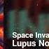 Lupus Nocte Space Invader Higher Dreamy Restless Synthwave