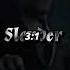 Slenderman Canon Vs Jason Voorhees 6 9 Part