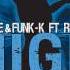 D LETE FUNK K Ft Ruben T High