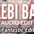 Jalebi Baby Tesher Edit Audio