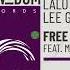 Lalo Leyy Lee Graves Ft Morris Revy Free Original Mix