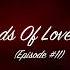 Sounds Of Love ASMR EPISODE 11