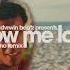 WizTheMc Show Me Love Amapiano Remix
