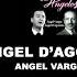 ANGEL D AGOSTINO A VARGAS TANGOS 1941 EL CHOCLO TANGO ROUGE DJ EL IRLANDÉS