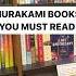 Want To Read Murakami Here Are Some Of His Beautiful Works Readtravelbecome Murakami Reading