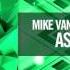 Mike Van Fabio Elles De Graaf As Fears Go By Amsterdam Trance LYRICS