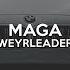 Maga Weyrleader Official Video TikTok Song