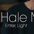 Jesse Hale Moore Enter Light Shaking Through Music Video