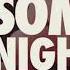 Fun Some Nights Audio